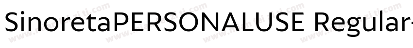 SinoretaPERSONALUSE Regular字体转换